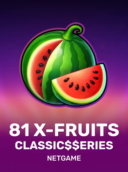 81 X-Fruits: Classic$erieS game tile